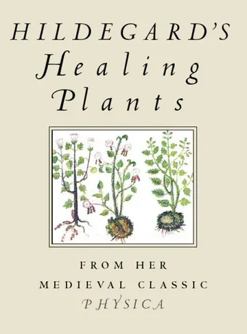 Cover of Hildegard's Healing Plants