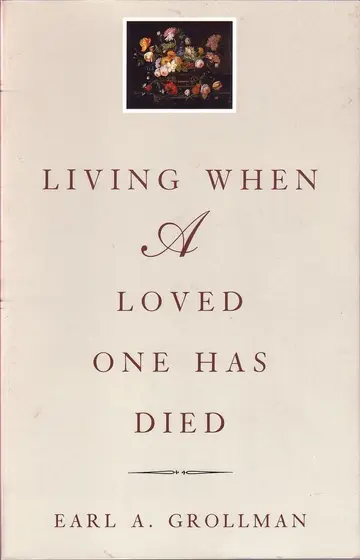 Cover of Living When a Loved One Has Died