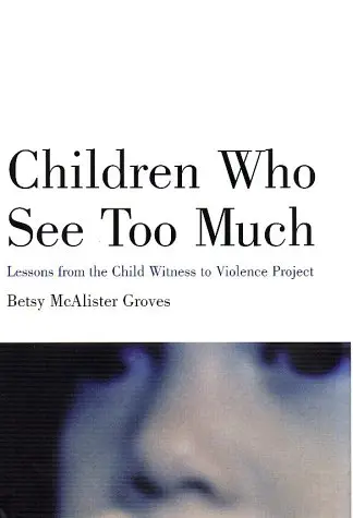 Cover of Children Who See Too Much