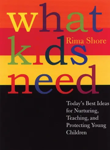 Cover of What Kids Need