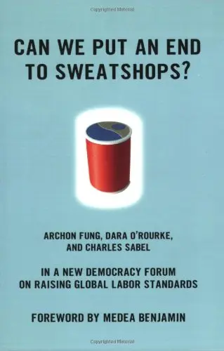 Cover of Can We Put an End to Sweatshops?