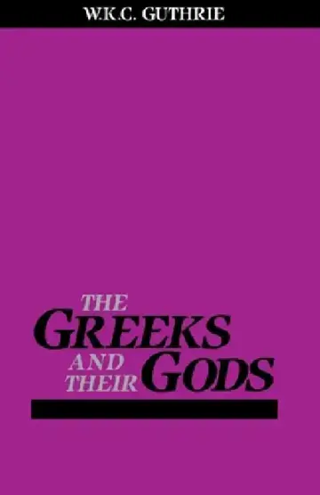 Cover of The Greeks and Their Gods