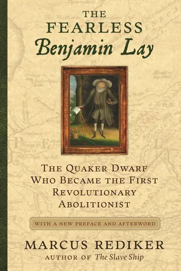 Cover of The Fearless Benjamin Lay