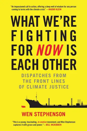 Cover of What We're Fighting for Now Is Each Other