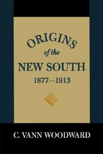 Cover of Origins of the New South, 1877-1913