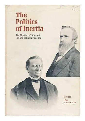 Cover of The politics of inertia