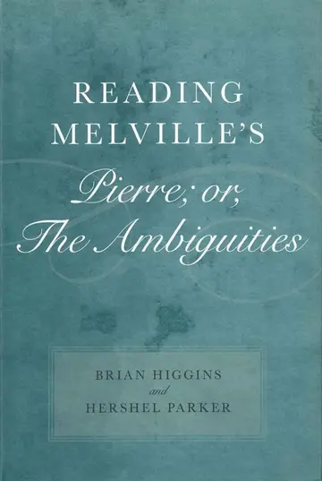 Cover of Reading Melville's Pierre; or, the Ambiguities