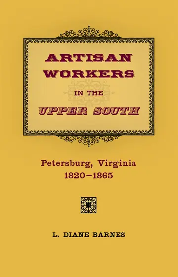 Cover of Artisan Workers in the Upper South