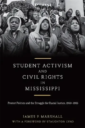 Cover of Student Activism and Civil Rights in Mississippi