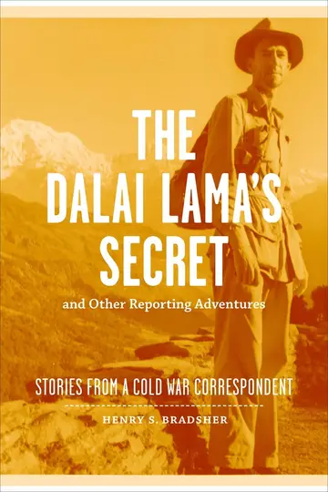 Cover of The Dalai Lama's Secret and Other Reporting Adventures