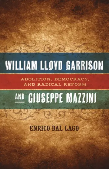 Cover of William Lloyd Garrison and Giuseppe Mazzini