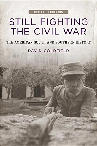 Cover of Still Fighting the Civil War