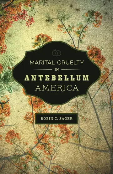 Cover of Marital Cruelty in Antebellum America