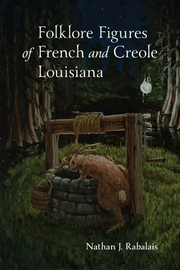 Cover of Folklore Figures of French and Creole Louisiana