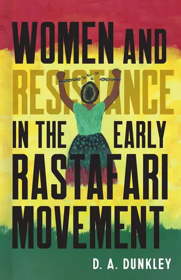 Cover of Women and Resistance in the Early Rastafari Movement