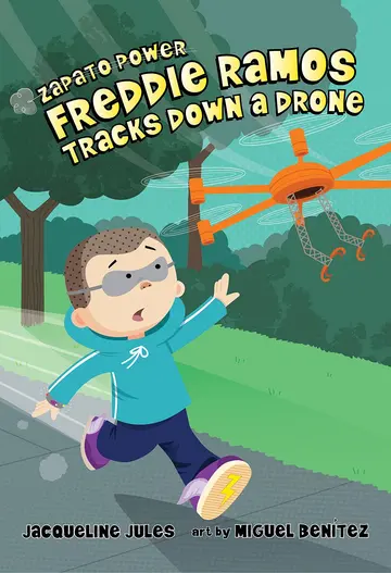 Cover of Freddie Ramos Tracks Down a Drone