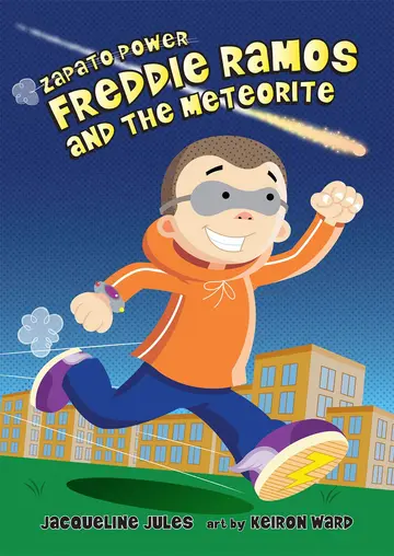 Cover of Freddie Ramos & the Meteorite