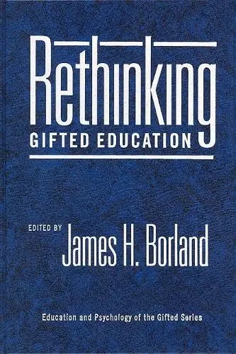 Cover of Rethinking Gifted Education