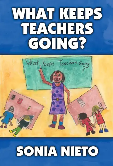 Cover of What Keeps Teachers Going?