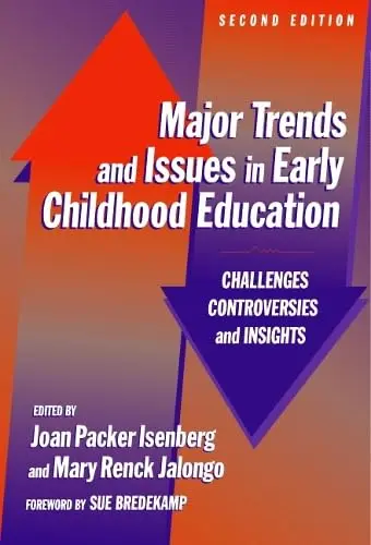 Cover of Major Trends and Issues in Early Childhood Education