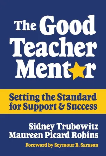 Cover of The Good Teacher Mentor
