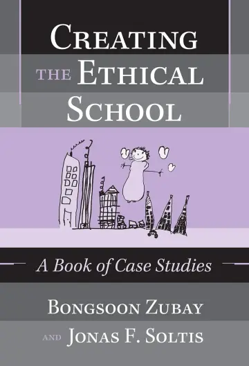 Cover of Creating the Ethical School
