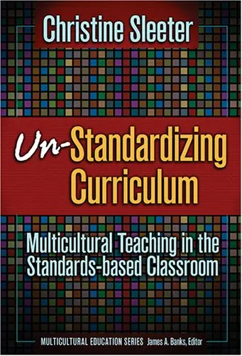 Cover of Un-Standardizing Curriculum