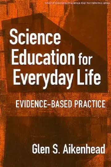 Cover of Science Education for Everyday Life