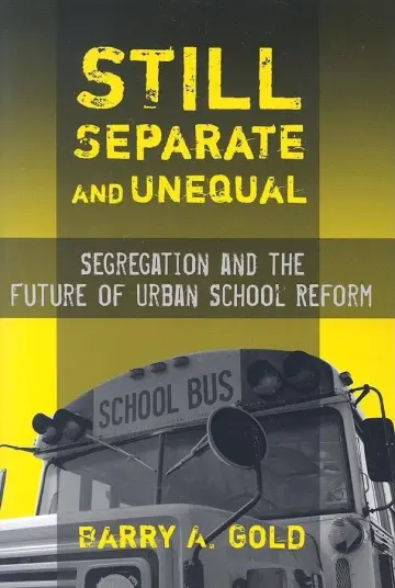 Cover of Still Separate and Unequal