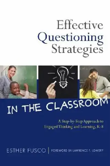 Cover of Effective Questioning Strategies in the Classroom