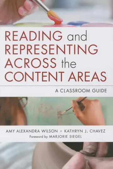 Cover of Reading and Representing Across the Content Areas