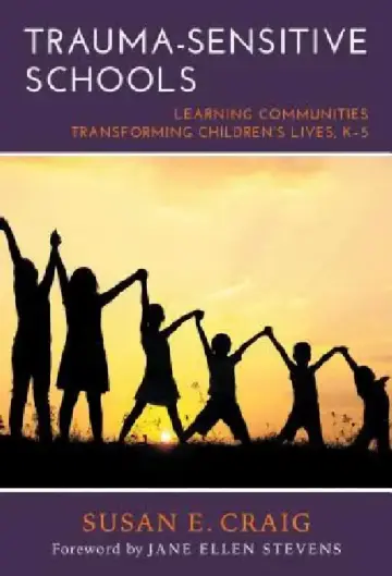 Cover of Trauma-Sensitive Schools