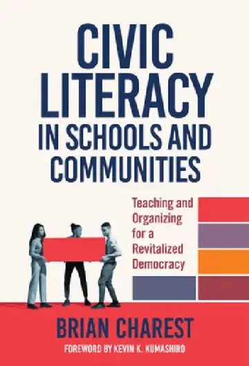 Cover of Civic Literacy in Schools and Communities