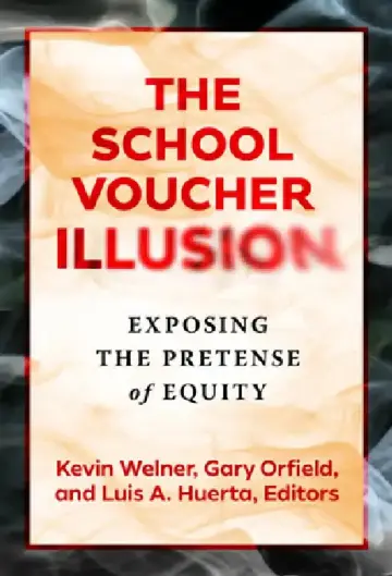Cover of The School Voucher Illusion