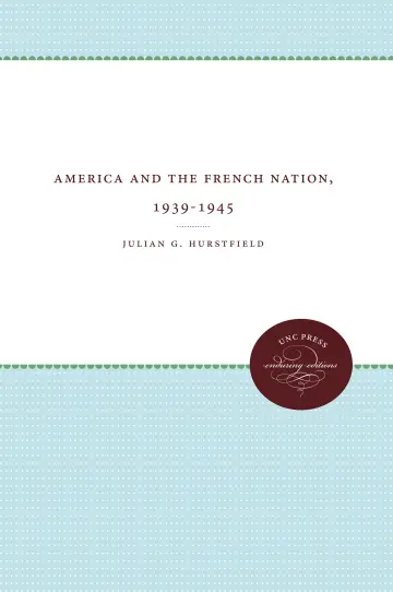 Cover of America and the French Nation, 1939-1945