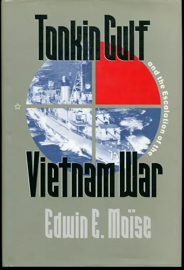 Cover of Tonkin Gulf and the Escalation of the Vietnam War