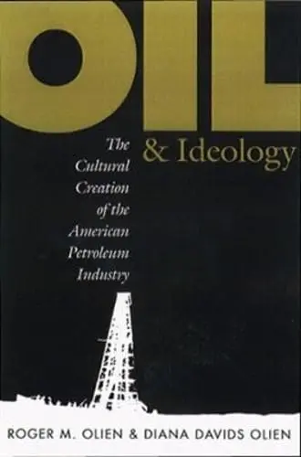 Cover of Oil and Ideology