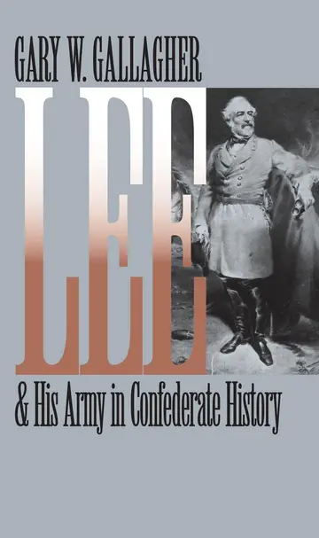 Cover of Lee and His Army in Confederate History