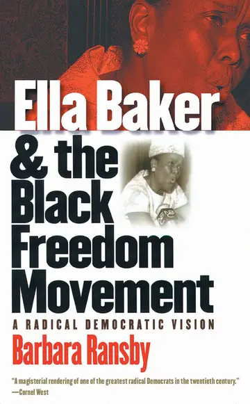 Cover of Ella Baker and the Black Freedom Movement