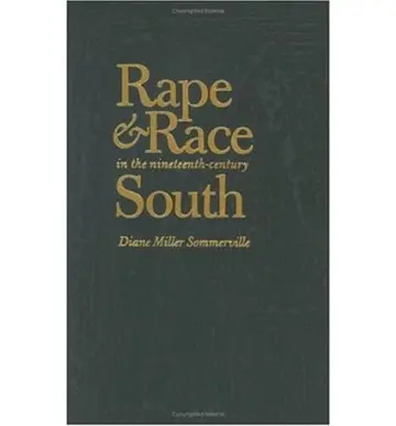 Cover of Rape and Race in the Nineteenth-Century South