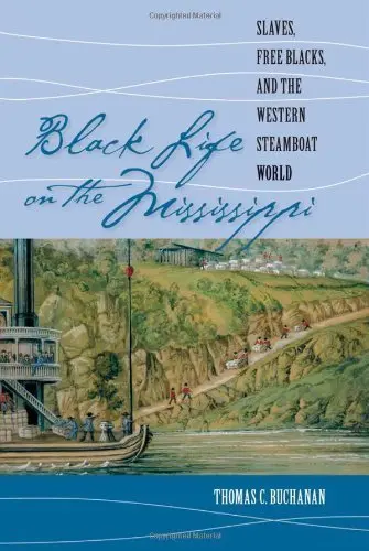 Cover of Black Life on the Mississippi