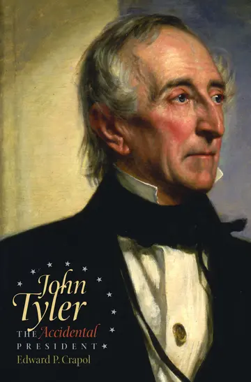 Cover of John Tyler, the Accidental President