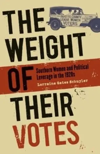 Cover of The Weight of Their Votes