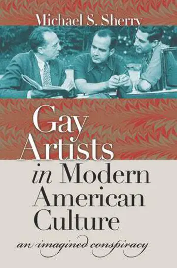 Cover of Gay Artists in Modern American Culture