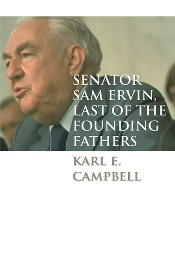 Cover of Senator Sam Ervin, Last of the Founding Fathers