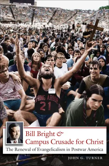 Cover of Bill Bright and Campus Crusade for Christ