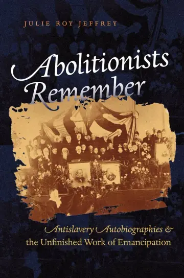 Cover of Abolitionists Remember
