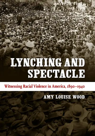 Cover of Lynching and Spectacle