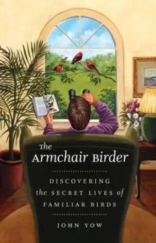 Cover of The Armchair Birder