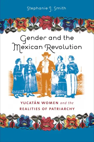 Cover of Gender and the Mexican Revolution
